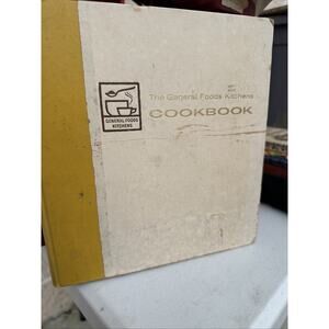 The General Foods‎ Kitchens Cookbook 1959 First Printing/ Hardcover